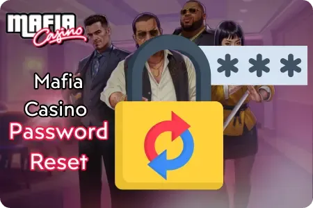 Mafia Casino account recovery with password reset lock icon