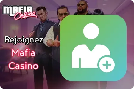Bouton d'inscription Mafia Casino avec trois gangsters en costume et icône profil